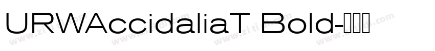 URWAccidaliaT Bold字体转换